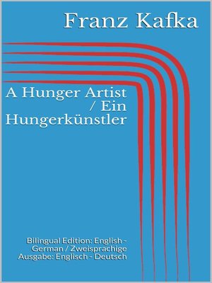 cover image of A Hunger Artist / Ein Hungerkünstler